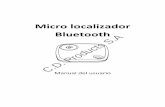 Micro localizador Bluetooth - cdpsa.info · El usuario puede activar el bluetooth de su teléfono y acceder a la aplicación para buscar los elementos que desea encontrar en la proximidad.