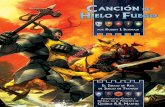 Sample file - DriveThruRPG.com · 2018-04-28 · La épica saga Canción de hielo y fuego, de George R. R. Martin, lleva cautivando a sus lectores más de una década. Ahora podréis