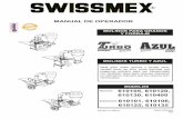 MANUAL DE OPERADOR - Swissmex...5 A) Para montar el chasis remolque siga los siguientes pasos (modelos 610105, 610106 y 610400): 2.- Deslice nuevamente la varilla pasándola por las