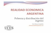 Pobreza y distribución del ingreso · de las diferencias absolutas entre todos los pares de ... DISTRIBUCION DEL INGRESO EN ARGENTINA ... Número de decil Escala de ingreso (en $)