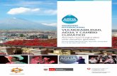 SEMINARIO INTERNACIONAL VULNERABILIDAD, AGUA Y …proyectoapoyocambioclimatico.pe/wp-content/uploads/2016/10/Reporte-Evento-Arequipa.pdfQuilca-Chili. Gerente del ARMA Experiencias