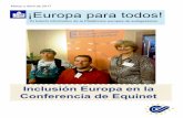 Marzo y Abril de 2017 ¡Europa para todos! - …inclusion-europe.eu/wp-content/uploads/2015/11/...En la página 14 hay otra entrevista. Helen y Darren Clark tienen una discapacidad