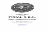 Nº 142 FUNAL S.R.L. · 2018-03-23 · OBSERVAR ARTICULOS NUEVOS Lista de Precios Nº 142 FUNAL S.R.L. Fundición a presión de metales no ferrosos Luján 1887 esq. Ucrania - (B1836BIW)