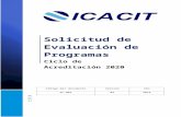 Solicitud de Evaluación de Programasicacit.org.pe/.../2020_ICACIT_Solicitud_Evaluacion.docx · Web viewSi más de un comité de acreditación está involucrado en la revisión de
