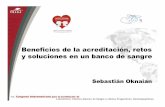 Beneficios de la acreditacion Sebastian Oknain [Modo de … · 2015-08-28 · Beneficios de la acreditación lGarantizar la calidad de los productos y servicios que genera la institución.