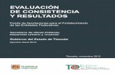 EVALUACIÓN DE CONSISTENCIA Y RESULTADOSevaluacion.tlaxcala.gob.mx/images/stories/documentos/... · 2018-03-20 · son la cuenca Atoyac-Zahuapan y la presa de Atlangatepec. Tlaxcala