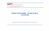 INFORME ANUAL 2006 - SUNAVAL web... · 2019-11-07 · Informe Anual 2006 4 I.1.- Mercado de Capitales Internacional. El mercado de capitales internacional durante el año 2006, se