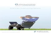 EDICOM Outsourcing Service · 2020-03-17 · Especialistas en consultoría y desarrollo de software para la transmisión e integración de datos, en EDICOM diseñamos sistemas transaccionales