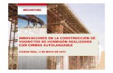 INNOVACIONES EN LA CONSTRUCCIINNOVACIONES EN LA … · 2011-05-09 · 3 unidades de negocio (cimbras, geotecnia, construcciÓconstrucci ÓÓÓn)nn))n) 6 centros de trabajo en espaÑ6