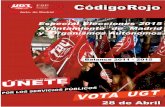 Especial Elecciones 2015 Ayuntamiento de Madrid y Organismos … · 2015-04-22 · 28 de abril VOTA UGT . Códigorojo Especial Elecciones 28 de abril de 2015 Pagina 3 El resultado