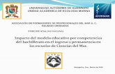 UNIVERSIDAD AUTONOMA DE GUERRERO UNIDAD ...oceanologia.ens.uabc.mx/aformar/documentos/presentaciones...Impacto del modelo educativo por competencias del bachillerato en el ingreso