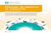 Estándar de objetivos de mitigación · 2019-12-31 · Andrea GarcíaGuerrero Ministerio del Medio Ambiente y Desarrollo Sustentable, Colombia Zou Ji Comisión Nacional de Desarrollo