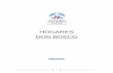 HOGARES DON BOSCO - Hdbmauxiliadora...4 Introducción Los Cooperadores salesianos dieron vida al «Movimiento de Hogares Don Bosco» en 1965, como consecuencia de una campaña realizada