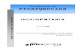 Documentos de Proargentina ProArgentina...los productos clave del sector al régimen de libre comercio del GATT de 1994, es altamente previsible que a partir del 1/1/2005 se opere