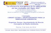 “Eficiencia energética de edificación en las ciudades del Siglo XXI” … · 2018-10-15 · “Eficiencia energética de edificación en las ciudades del Siglo XXI” I Jornada