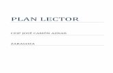 PLAN LECTOR - CATEDUceipcamonaznar.catedu.es/.../09/PLAN-LECTOR-2015-2016.pdf · 2016-09-15 · PLAN LECTOR CEIP JOSÉ CAMÓN AZNAR 3 2. OBJETIVOS RELATIVOS AL PLAN El objetivo general