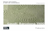 Gaudí: Barcelona 1900...Gaudí: Barcelona 1900 presenta més d’un centenar d’objectes, mobles, maquetes i pintures, procedents de les col·leccions del Museu Nacional, el Museu