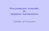 Procesamiento Avanzado de Imágenes Astronómicasrgh/arch/pg3/filtros-frecuencia.pdf · 2017-09-20 · Filtro homomórfico • Supongamos que tenemos una imagen que es el resultado