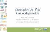 Vacunación de niños inmunodeprimidos · 2018-04-23 · –Profilaxis con penicilina V o ciprofloxacina Benamu E, et al. Curr Opin Infect Dis 2016 . Vacunación en EII y enfermedades