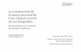 La construcción de la marca personal de Coco Chanela través de … · 2016-04-21 · Tesis doctoral UPF / 2015 Director de la tesis: Dr. Francesc Xavier Ruiz Collantes Departamentde