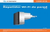 Repetidor Wi-Fi de pared - Electrónica Steren México · 2019-07-15 · Repetidor Wi-Fi de pared COM-818 Manual de instrucciones V1.0 1218m Antes de utilizar el producto, lee cuidadosamente