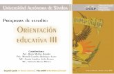 Universidad Autónoma de Sinaloa - Bachillerato Generaldgep.uas.edu.mx/archivos/2009/semestre_3/PG_327_orientac... · 2019-01-16 · de la salud y la prevención de las enfermedades,