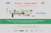 ECOS – ENSU RedECOS – ENSU Red Vol. 1 Nº 1 Noviembre 2015 ISSN digital: 2463-1817 (E n línea) Publicación virtual anual de la Escuela Normal Superior de Ubaté