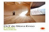 CLT de Stora Enso Folleto técnico · Estructura de los tableros La estructura de la madera contralaminada se compone de al menos tres estratos de tableros monocapa encolados entrecruzados.