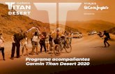 Programa acompañantes Garmin Titan Desert 2020 · 2020-03-11 · 4 Desde Viajes el Corte Inglés, hemos preparado un viaje muy especial, en el cual podrás acompañar a tus familiares