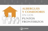 ALBERGUES Y COMEDORES EN LOS J PUNTOS J FRONTERIZOSmigrantes.cndh.org.mx/MEX/derechos/doc/Albergues-Fronterizos.pdf · • Av. Melchor Ocampo 700, Zona Centro, 22000 Tijuana, B.C.