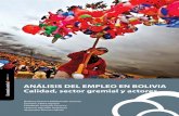 Economía sectorial ANÁLISIS DEL EMPLEO EN BOLIVIA Calidad ...€¦ · Economía sectorial ANÁLISIS DEL EMPLEO EN BOLIVIA Rodney Pereira Maldonado (coord.) Ernesto Yáñez Aguilar