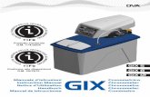 GIX 5 GIX 8 GIX 12 GIX - De Vecchi Gaetano srl€¦ · 9. manunteciÓn para el instalador 9.1 manunteciÓn ordinaria 9.2 conservaciÓn de las resinas y puesta en fun-cionamiento despuÉs