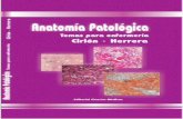 Anatomía Patológica. Temas para enfermería · 2018-08-02 · Es utilizada en la operación de un nódulo de mama, tiroides, tumores cerebrales, pul-món, ovarios, en intestino
