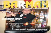 BARMAN Barman 46...Públicas las llevará el barman EMILIO VIVANCO de ABE Comunidad de Madrid;la Vice-secretaría,JOSÉ SOTO de ABE Galicia-AGABA y la Vice-tesorería,CÉSAR ORTIZ