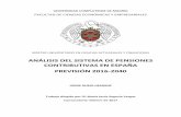 ANÁLISIS DEL SISTEMA DE PENSIONES CONTRIBUTIVAS EN …eprints.ucm.es/42378/1/TFM_JorgeRubioHerranz.pdf · pensiones a un nuevo entorno, con nuevas necesidades y características