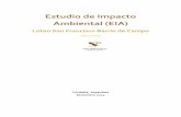 Estudio de Impacto Ambiental (EIA)secretariadeambienteycambioclimatico.cba.gov.ar/wp-content/uploa… · logro de una gestión sustentable y adecuada del ambiente, la preservación