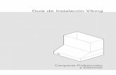 Guía de Instalación Viking€¦ · Dimensiones y Especificaciones 8 (Campana VWH 18”H. de 24 pulg de profundidad de 30, 36, 42, 48, 54, y 60 pulgadas de montaje en la pared) (Campana