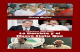 NICARAGUA (1990-2007): La Derrota y el Nuevo Statu Quo Derrota y nuevo statu quo.pdf · del siglo XX. Hubo grandes movilizaciones contra Noriega, diferentes huelgas generales en Panamá,