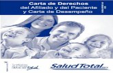 Apreciado Protegido Carta de... · mediante los cuales el Estado garantiza la prestación de servicios de salud a los colombianos de acuerdo con lo establecido en la Ley 100 de 1993