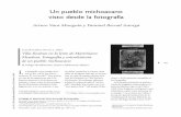 Un pueblo michoacano visto desde la fotografíascielo.unam.mx/pdf/desacatos/n26/n26a13.pdf · Phillipe Dubois,El acto fotográfico de la representación a la recepción,Paidós,Barcelona,