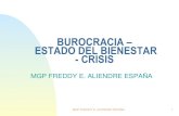 BUROCRACIA ESTADO DEL BIENESTAR - CRISIS · Crisis del Estado de Bienestar Estado Benefactor en América Latina 1960 - 1970 insuficiencias y límites del intervencionismo (paradoja)