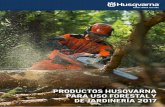 PRODUCTOS HUSQVARNA PARA USO FORESTAL Y DE … · 2017-04-05 · silenciosas equipadas con un práctico recogedor de hierba que resultan ideales para aquellos céspedes de tamaño