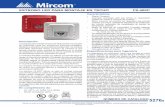5276 - Mircom · Los estrobos FS-400C pueden sincronizarse utilizando paneles de control con protocolo Mircom o mediante el módulo de sincronización SDM-240. Los estrobos FS-400C