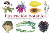 Ilustración botánica - Editorial Gustavo Gili · 2019-01-28 · digital para producir esa profusión de “cuentas”. Los tallos y algunas hojas los pintó a base de lavados de