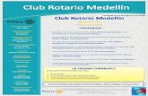 Boletín # 43 Mayo de 2014 - Club Rotario Medellin · El Club Rotario Medellín fundado hace 86 años, ha tenido por el tema ético un compromiso esencial, y por esta razón quiere