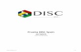 Prueba DISC Spaindiscspain.com/wp-content/uploads/2019/10/Ejemplo-test-equipos.pdf · Debido a que la personalidad conductual se compone de los 4 estilos conductuales en diferentes