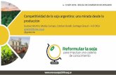 Competitividad de la soja argentina: una mirada desde la ... · Competitividad de la soja argentina: una mirada desde la producción Gustavo Martini, Matías Campos, ... IFA-IPNI