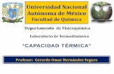 Universidad Nacional Autónoma de Méxicodepa.fquim.unam.mx/amyd/archivero/CAPACIDAD_TERMICA... · 2015-05-06 · Que el alumno comprenda los conceptos de: capacidad térmica capacidad