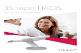 3Shape TRIOS - Dentadec · Coronas temporales y encerados de diagnósticos virtuales Exclusivo de TRIOS Poste y muñón Exclusivo de TRIOS Coronas Pilares, puentes de implantes y