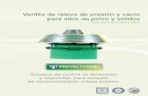 VENTILA DE RELEVO DE PRESION copia - Protectotank · La serie 72 de venteo de emergencia para sistemas neumáticos, está diseñada para controlar sobre presiones o vacío dentro
